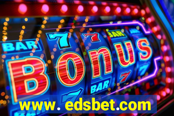 www. edsbet.com